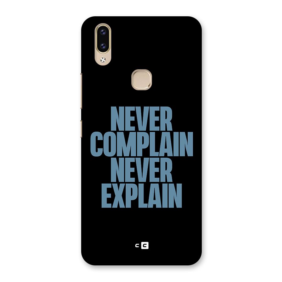 Never Complain Never Explain Back Case for Vivo V9 Youth