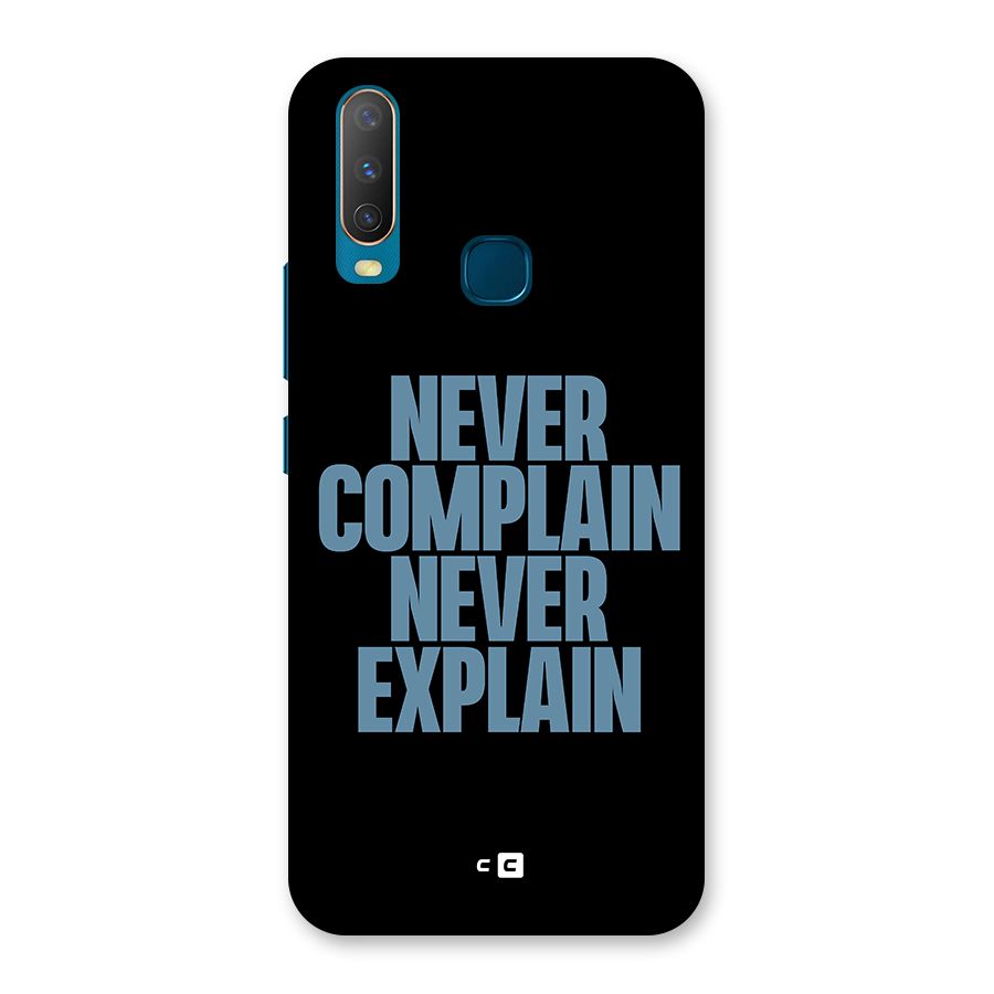 Never Complain Never Explain Back Case for Vivo Y11
