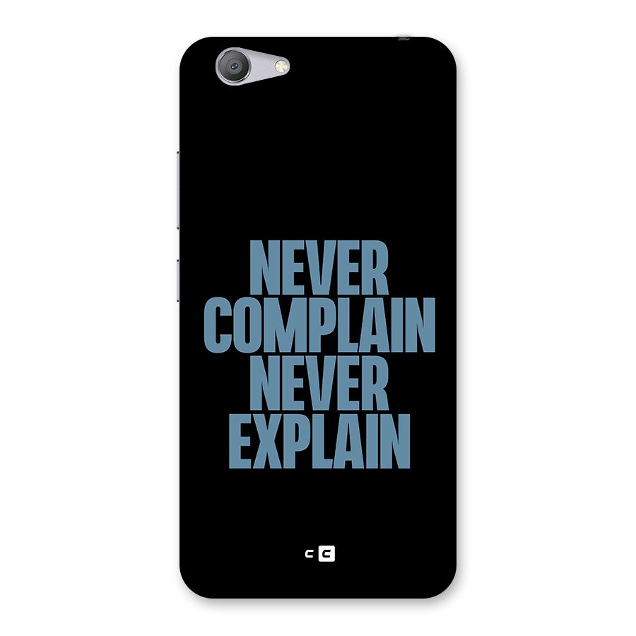 Never Complain Never Explain Back Case for Vivo Y53
