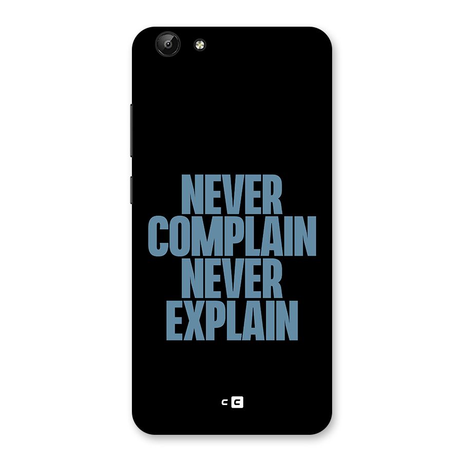 Never Complain Never Explain Back Case for Vivo Y69