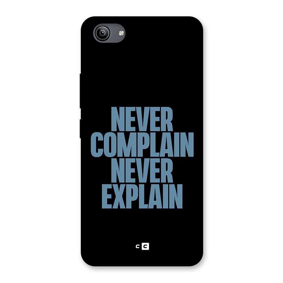 Never Complain Never Explain Back Case for Vivo Y81i