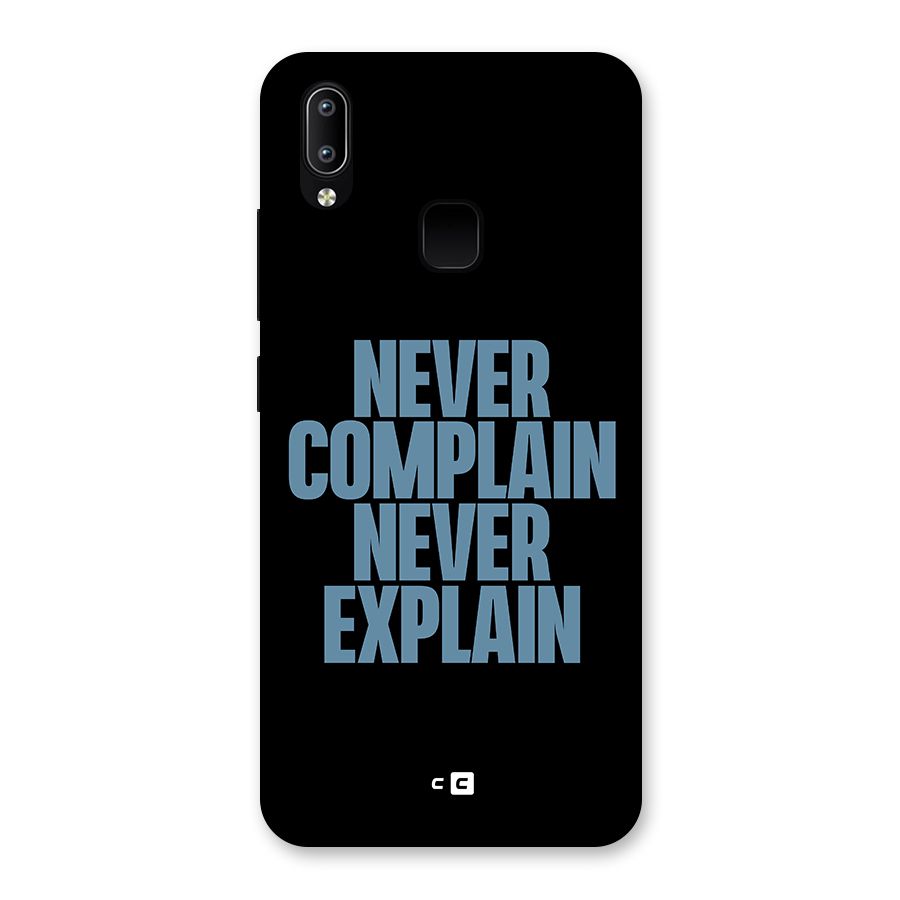 Never Complain Never Explain Back Case for Vivo Y93