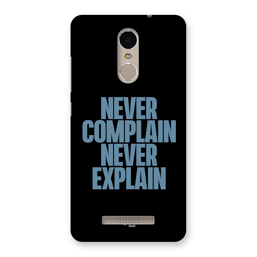 Never Complain Never Explain Back Case for Xiaomi Redmi Note 3