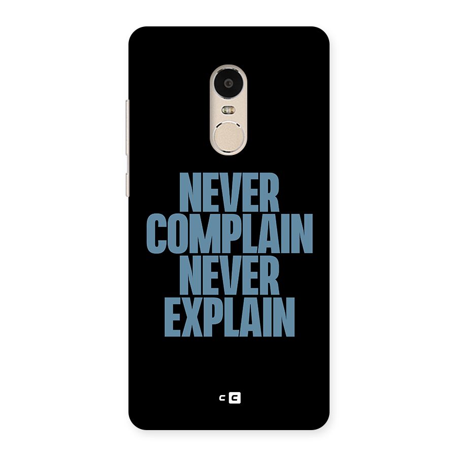 Never Complain Never Explain Back Case for Xiaomi Redmi Note 4