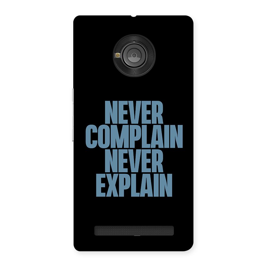 Never Complain Never Explain Back Case for Yu Yunique