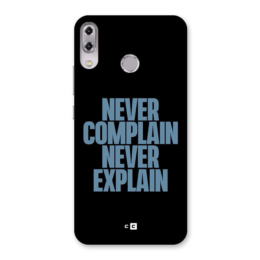 Never Complain Never Explain Back Case for Zenfone 5Z