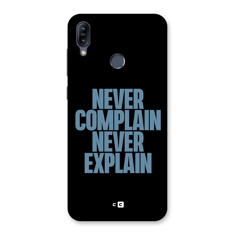 Never Complain Never Explain Back Case for Zenfone Max M2