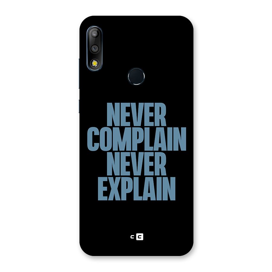Never Complain Never Explain Back Case for Zenfone Max Pro M2