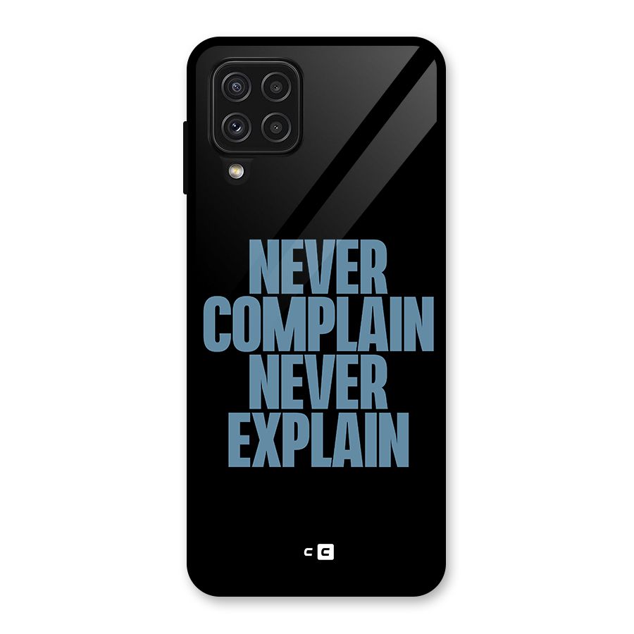 Never Complain Never Explain Glass Back Case for Galaxy A22 4G