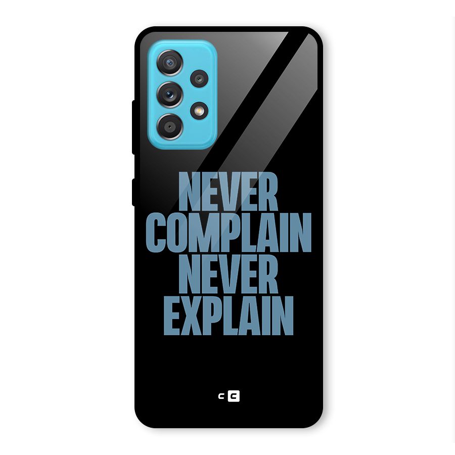 Never Complain Never Explain Glass Back Case for Galaxy A52