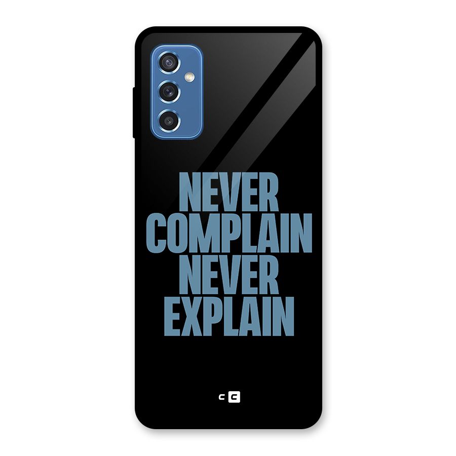 Never Complain Never Explain Glass Back Case for Galaxy M52 5G