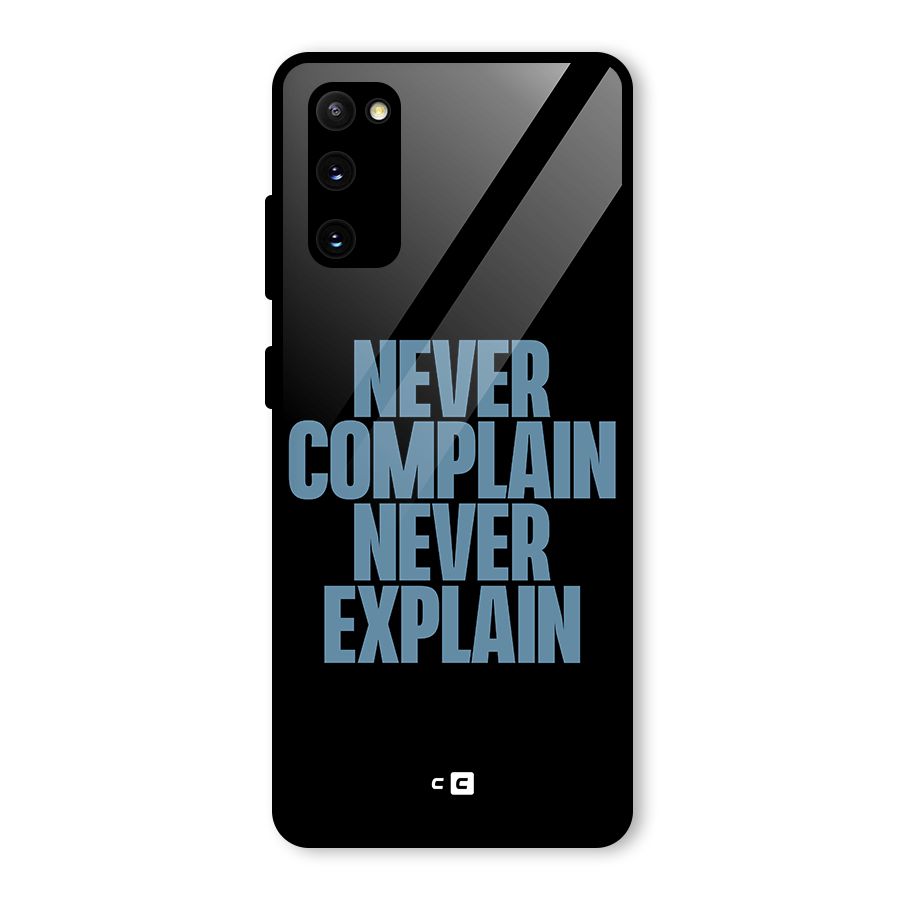 Never Complain Never Explain Glass Back Case for Galaxy S20 FE 5G