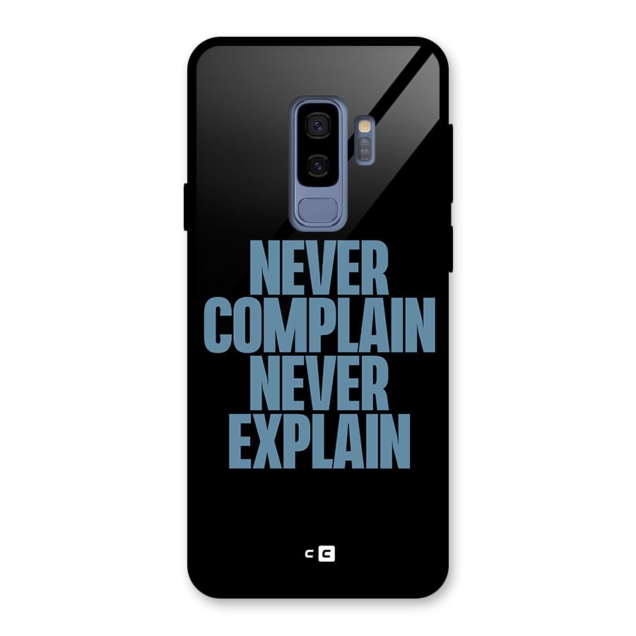 Never Complain Never Explain Glass Back Case for Galaxy S9 Plus