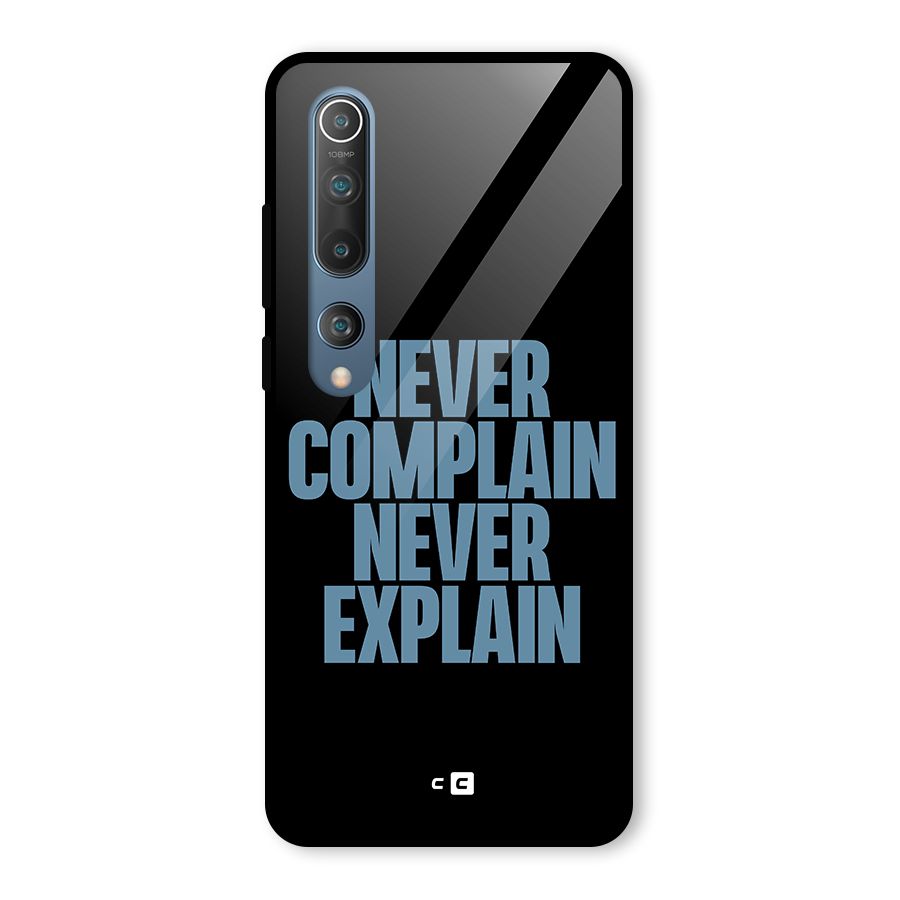 Never Complain Never Explain Glass Back Case for Mi 10