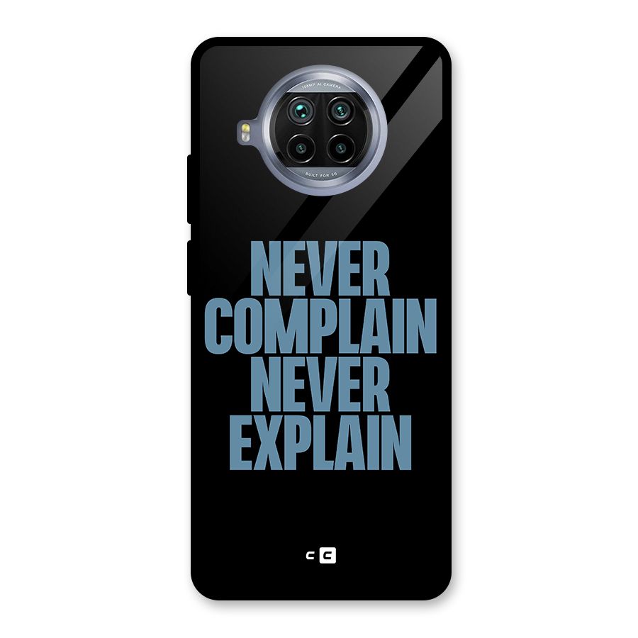 Never Complain Never Explain Glass Back Case for Mi 10i