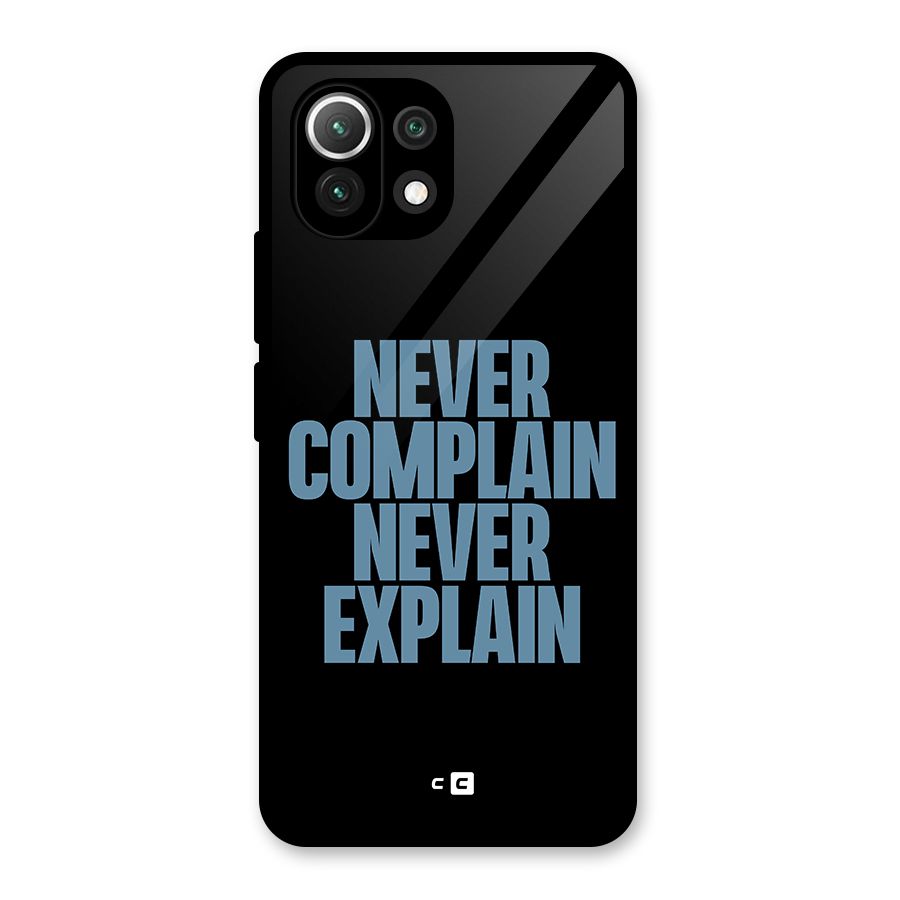 Never Complain Never Explain Glass Back Case for Mi 11 Lite
