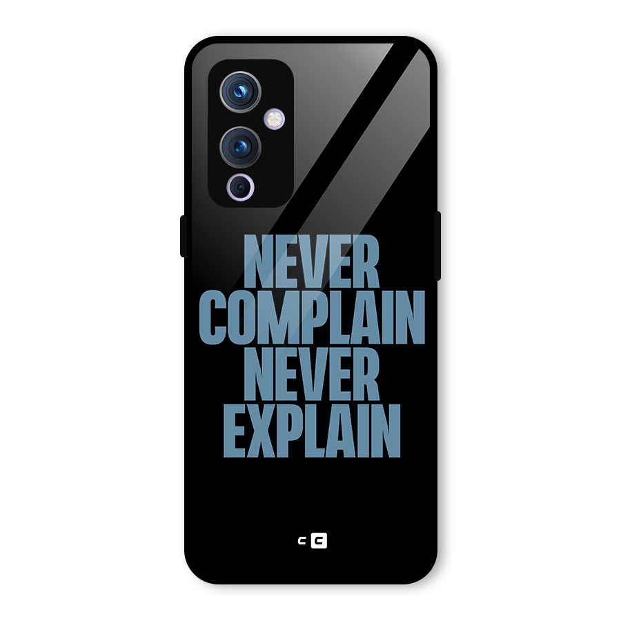 Never Complain Never Explain Glass Back Case for OnePlus 9