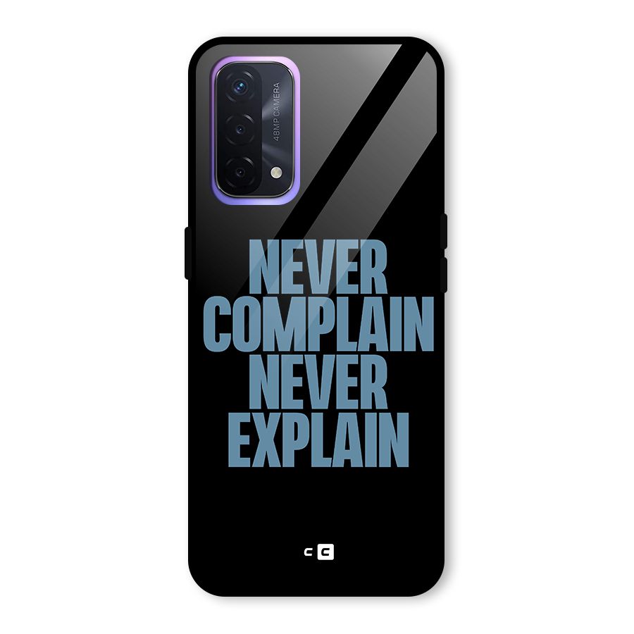 Never Complain Never Explain Glass Back Case for Oppo A74 5G
