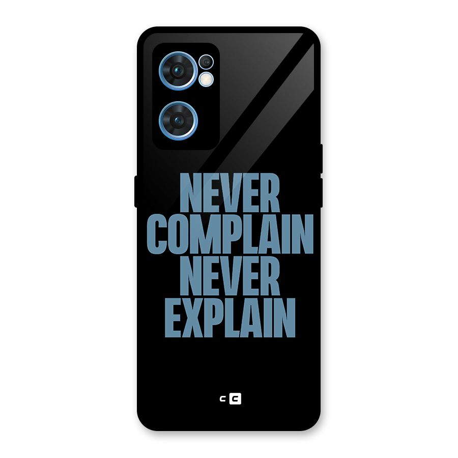 Never Complain Never Explain Glass Back Case for Oppo Reno7 5G