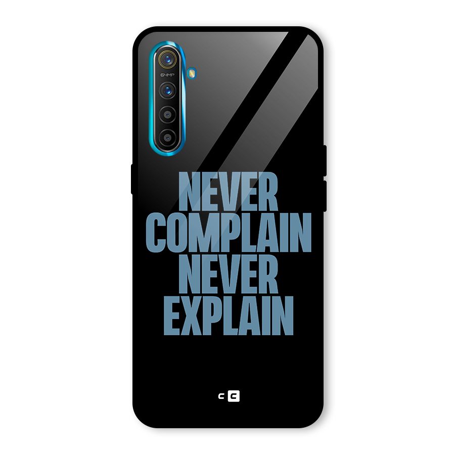 Never Complain Never Explain Glass Back Case for Realme X2