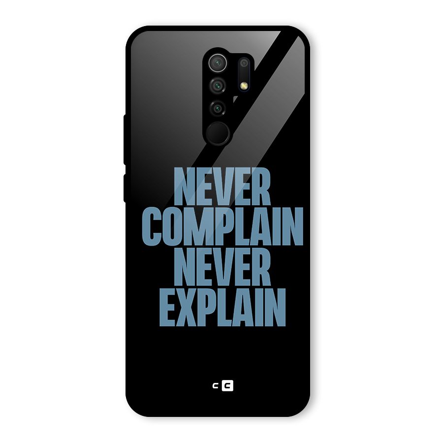 Never Complain Never Explain Glass Back Case for Redmi 9 Prime