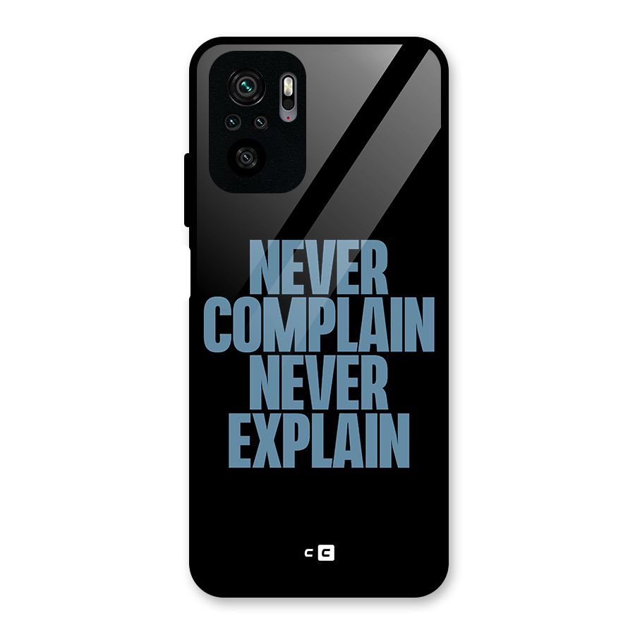 Never Complain Never Explain Glass Back Case for Redmi Note 10S