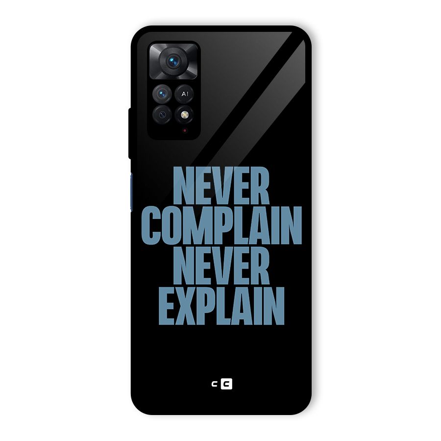 Never Complain Never Explain Glass Back Case for Redmi Note 11 Pro Plus 5G