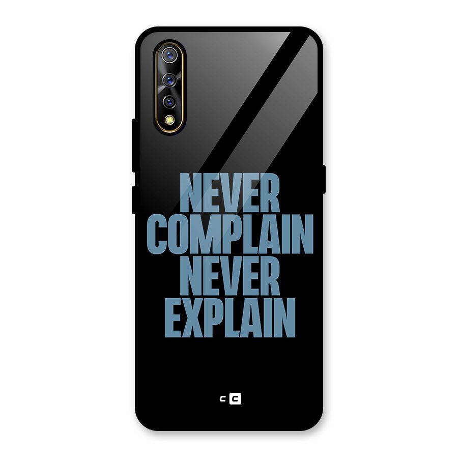 Never Complain Never Explain Glass Back Case for Vivo S1