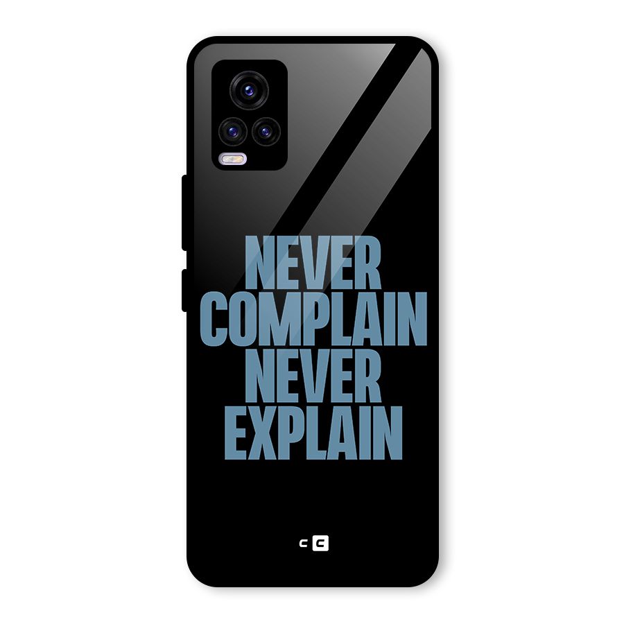Never Complain Never Explain Glass Back Case for Vivo V20