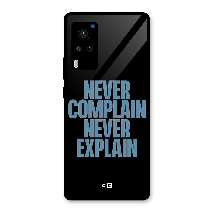 Never Complain Never Explain Glass Back Case for Vivo X60 Pro