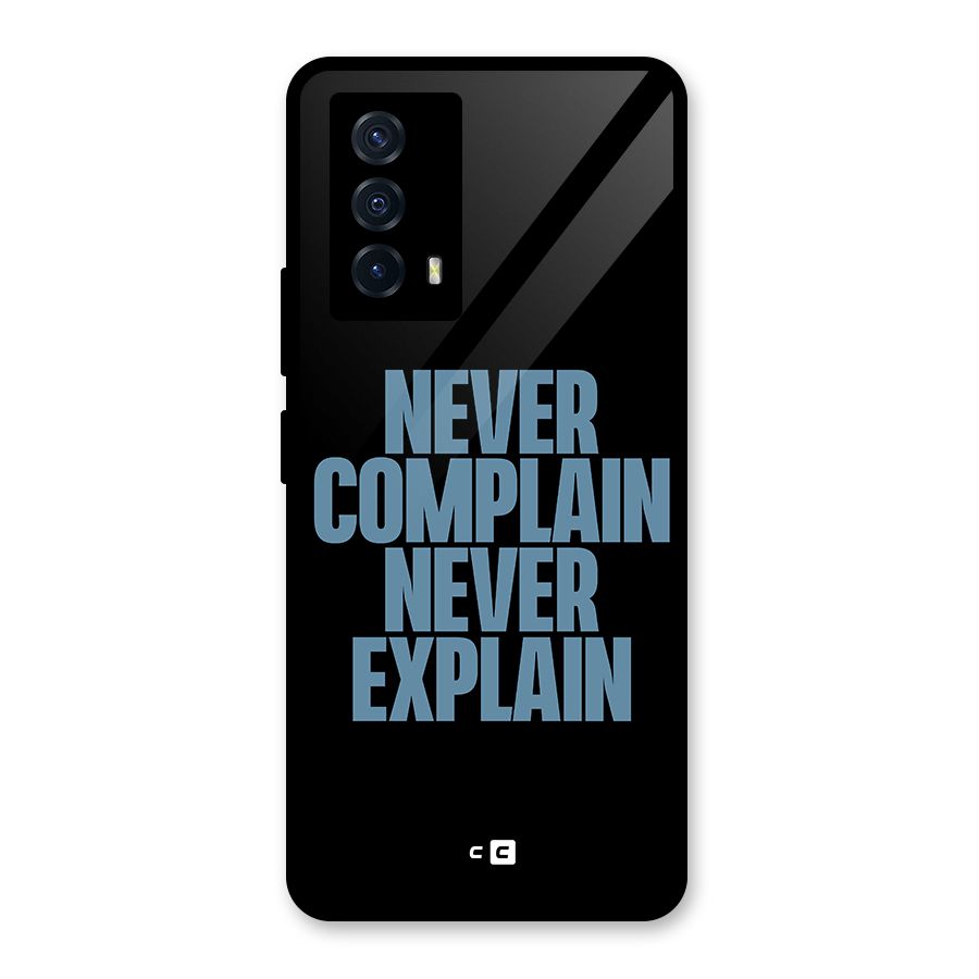 Never Complain Never Explain Glass Back Case for Vivo iQOO Z5