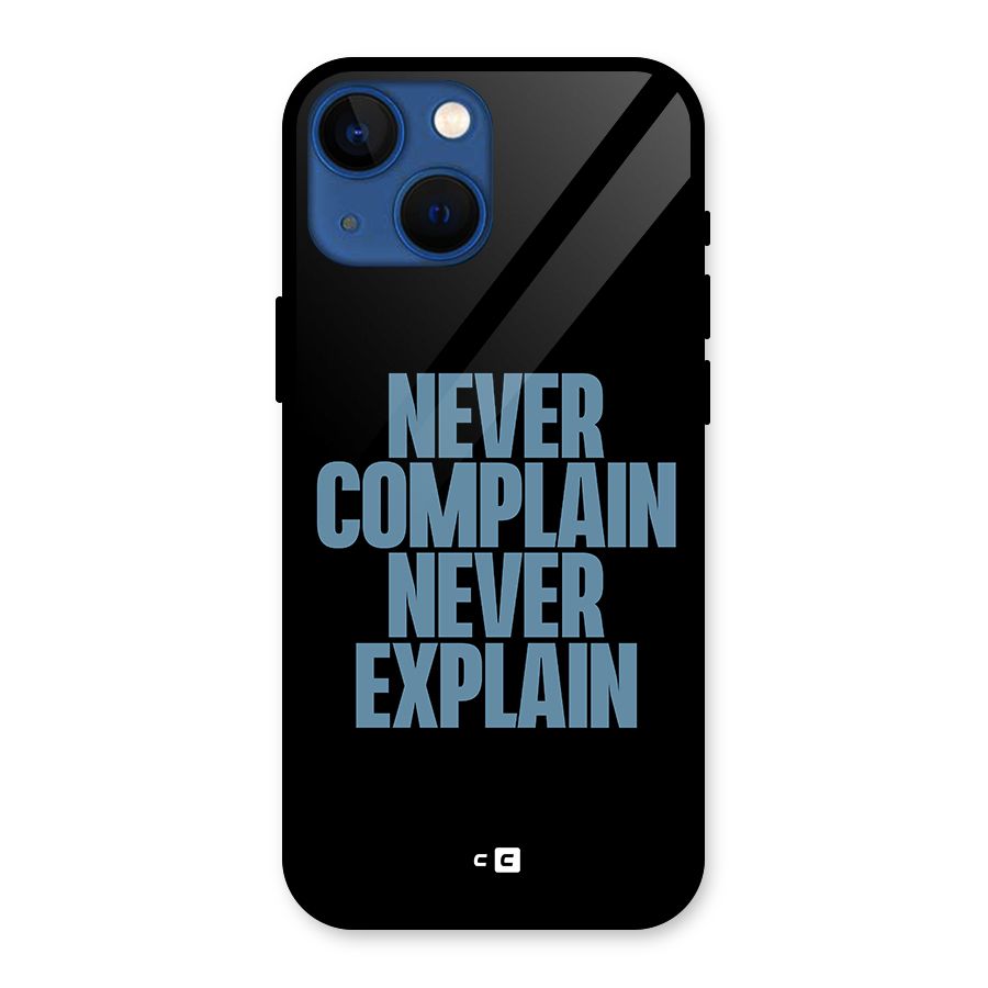 Never Complain Never Explain Glass Back Case for iPhone 13 Mini