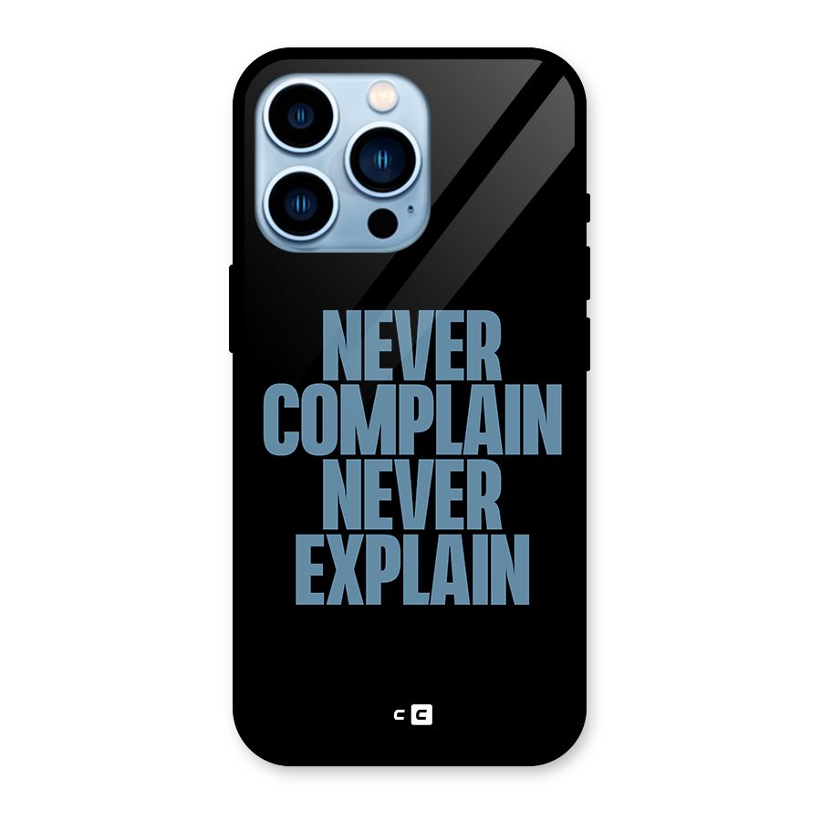 Never Complain Never Explain Glass Back Case for iPhone 13 Pro