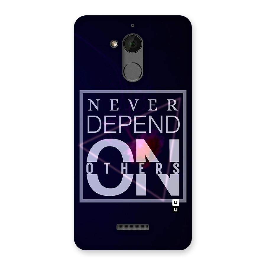 Never Depend On Others Back Case for Coolpad Note 5