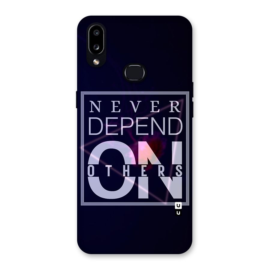 Never Depend On Others Back Case for Galaxy A10s
