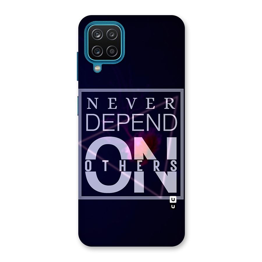 Never Depend On Others Back Case for Galaxy M12