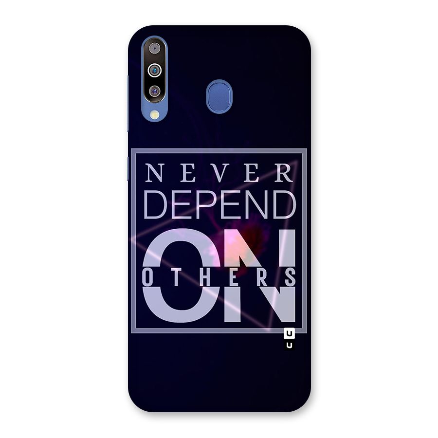 Never Depend On Others Glass Back Case for Galaxy M30