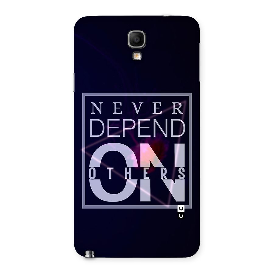 Never Depend On Others Back Case for Galaxy Note 3 Neo
