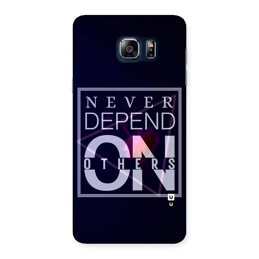 Never Depend On Others Back Case for Galaxy Note 5