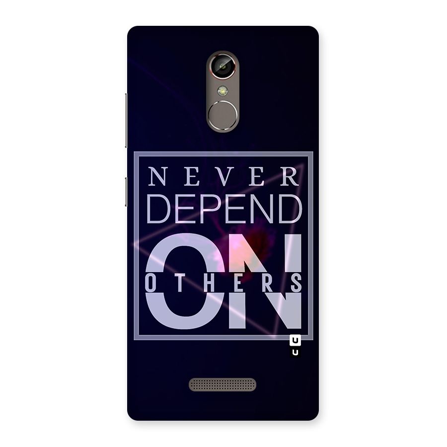Never Depend On Others Back Case for Gionee S6s