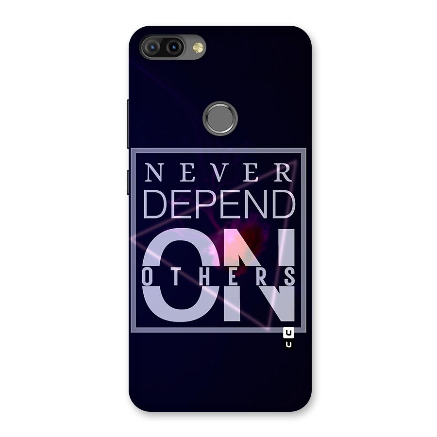 Never Depend On Others Back Case for Infinix Hot 6 Pro