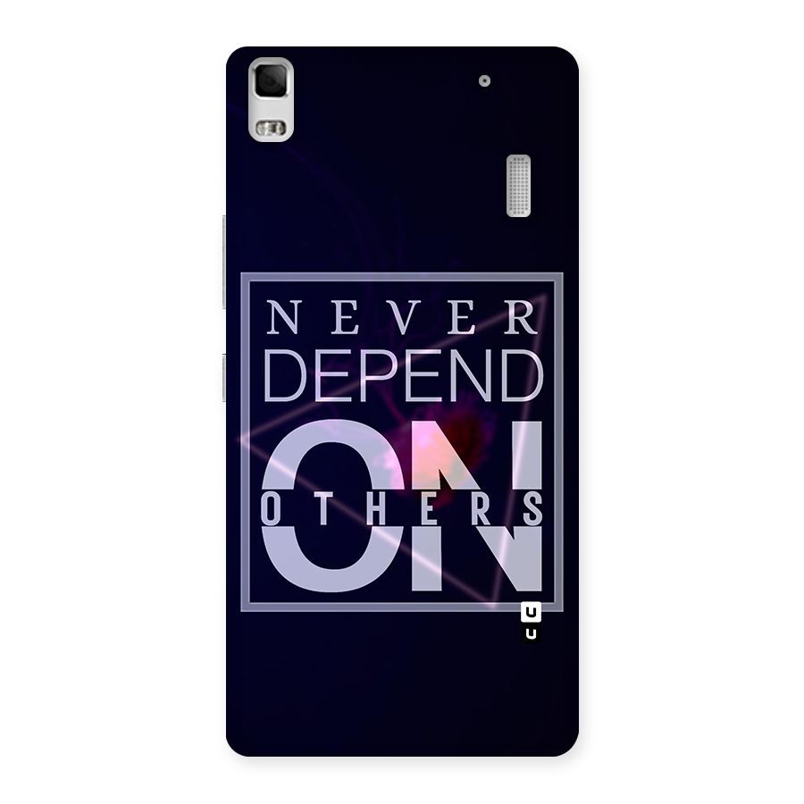 Never Depend On Others Back Case for Lenovo K3 Note