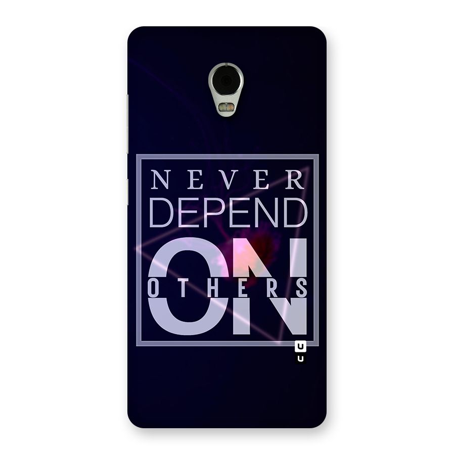 Never Depend On Others Back Case for Lenovo Vibe P1