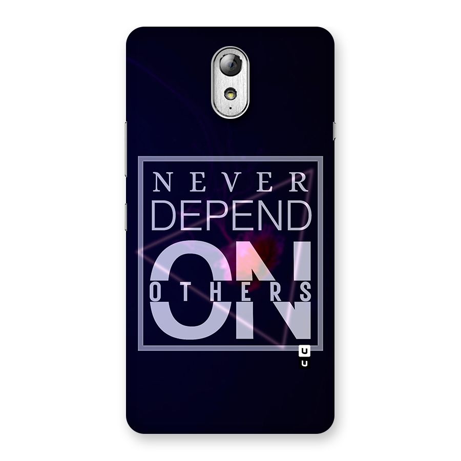 Never Depend On Others Back Case for Lenovo Vibe P1M
