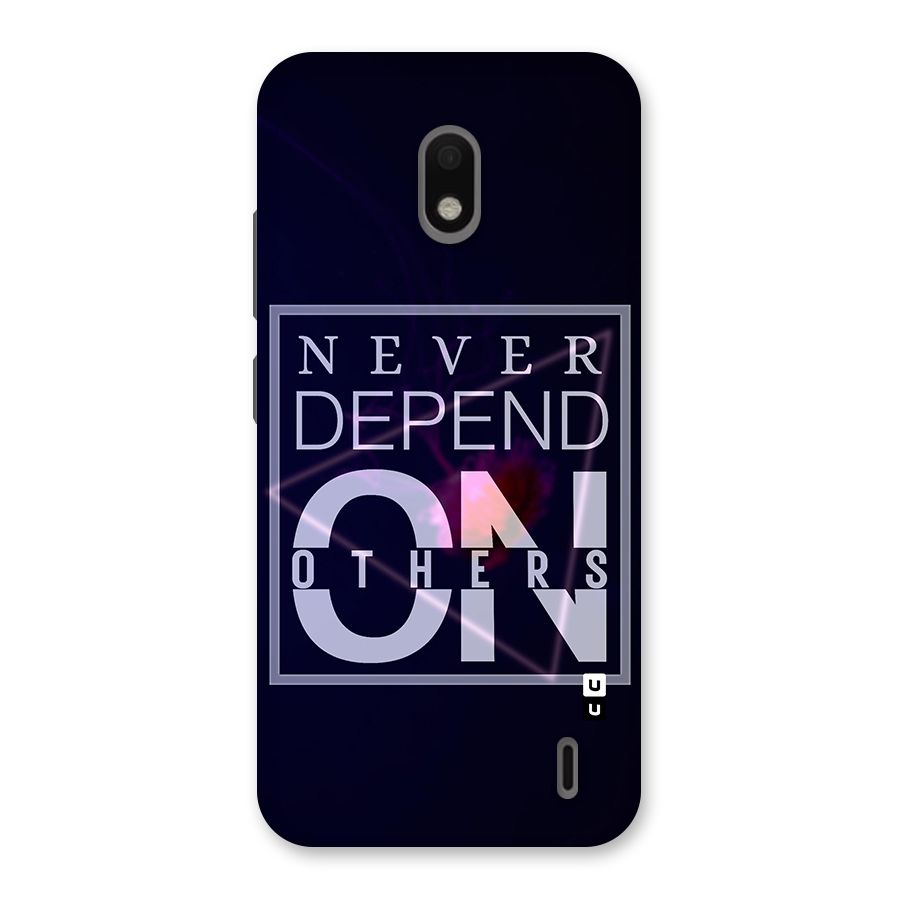 Never Depend On Others Back Case for Nokia 2.2