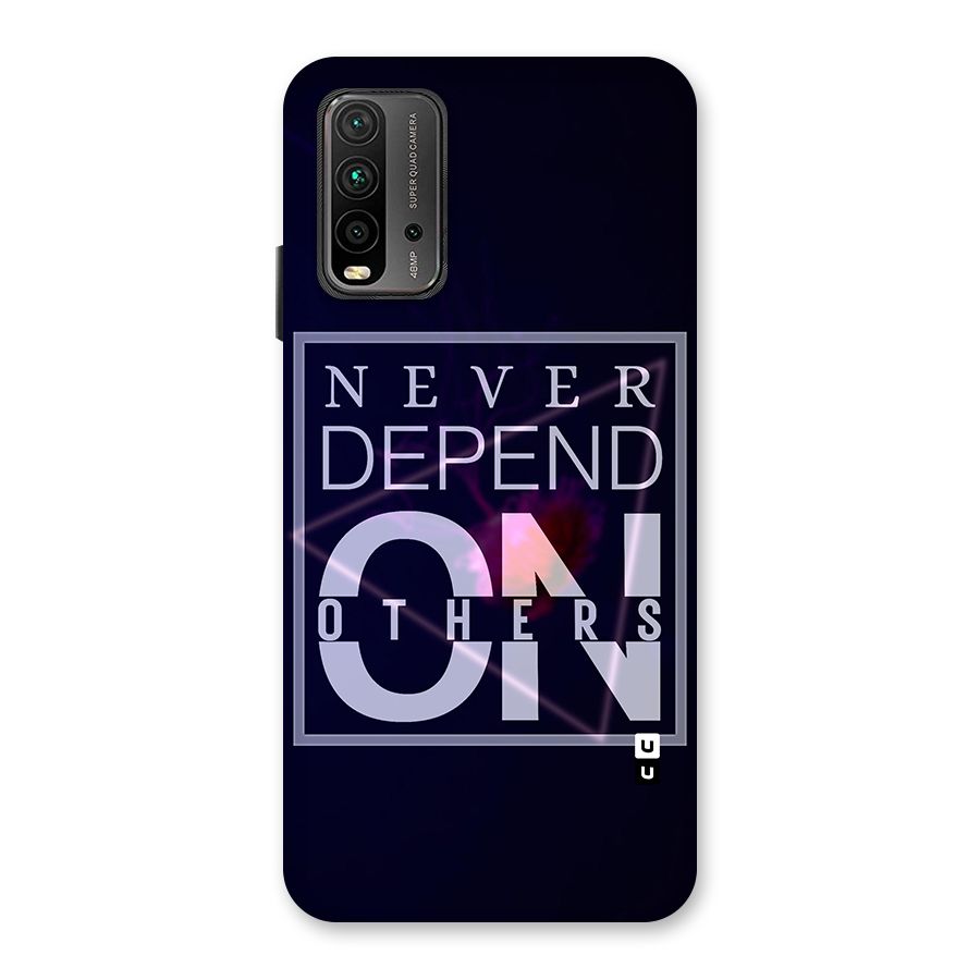 Never Depend On Others Glass Back Case for Redmi 9 Power