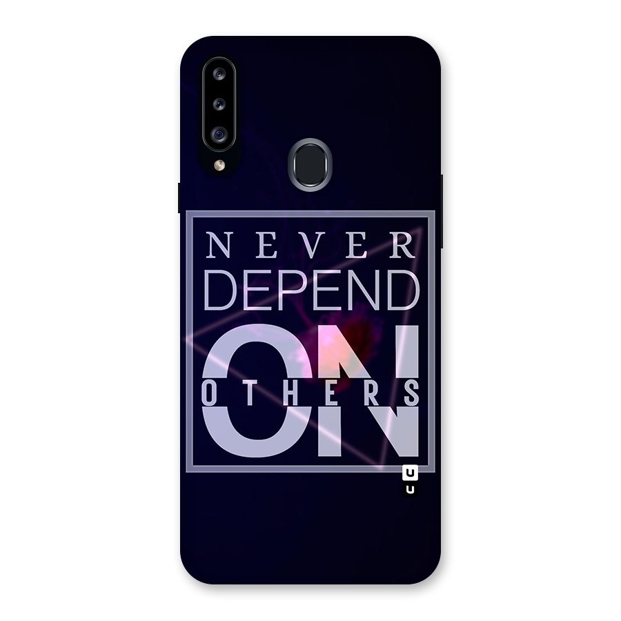 Never Depend On Others Back Case for Samsung Galaxy A20s