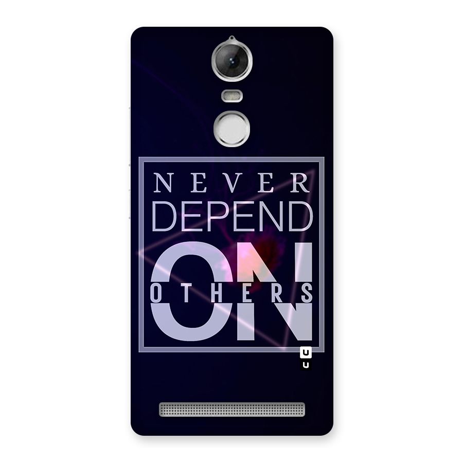 Never Depend On Others Back Case for Vibe K5 Note
