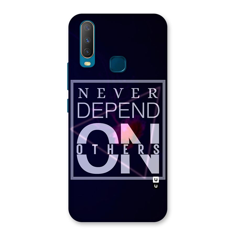 Never Depend On Others Back Case for Vivo Y11
