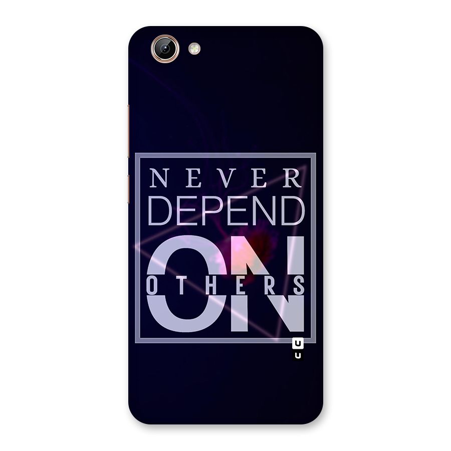 Never Depend On Others Back Case for Vivo Y71i
